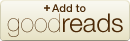 Goodreads Button photo goodreads-badge-add-
plus_zps5d68ec23.png