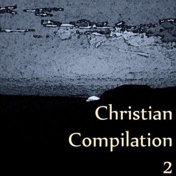 <b>V/A - Christian Compilation 2<p>Залито на:</b> MediaFire.com,<br><b>Категория:</b> Рок-музыка,<br><b>Просмотров:</b> 1526,<br><b>Скачиваний:</b> 0,<br><b>Добавил:</b> ktototam.